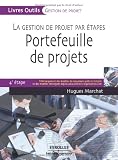 Portefeuille de projets : La gestion de projet par étapes, 4e étape