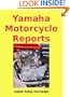 Yamaha Motorcycle Reports - hundreds of tests on used Yamaha bikes, from YB100 to FZR1000