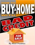 How To Buy A Home With Bad Credit: Home loans for people with bad credit