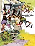 Calvin und Hobbes: Von Monstern, M�dchen und besten Freunden. Sammelband 01: BD 1