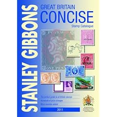 Stanley Gibbons Great Britain Concise Stamp Catalogue 2011