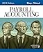 Payroll Accounting 2014 (with Computerized Payroll Accounting Software CD-ROM)