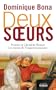 Deux soeurs: Yvonne et Christine Rouart, les muses de l'Impressionnisme