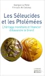 Les S�leucides et les Ptol�m�es : L'h...