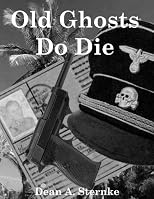 Old Ghosts Do Die