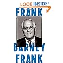Frank: A Life in Politics from the Great Society to Same-Sex Marriage