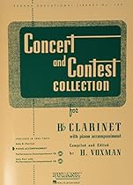 Concert and Contest Collection for Bb Clarinet: Piano Accompaniment (Rubank Educational Library) Concert and Contest Collection for Bb Clarinet: Piano Accompaniment (Rubank Educational Library)