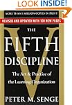 The Fifth Discipline: The Art & Pract...