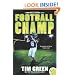Football Champ: A Football Genius Novel (Football Genius Novels)