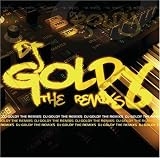 DJ Goldy: The Remixs