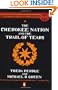 The Cherokee Nation and the Trail of Tears (Penguin Library of American Indian History)