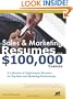 Sales & Marketing Resumes for $100,000 Careers