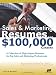 Sales & Marketing Resumes for $100,000 Careers