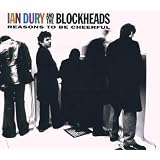 Reasons to Be Cheerfulvon "Ian Dury & The Blockheads"