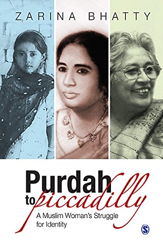 Purdah to Piccadilly: A Muslim Woman's Struggle for Identity