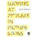 Looking at Pictures in Picture Books