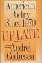 American Poetry Since 1970: Up Late