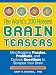 The World's 200 Hardest Brain Teasers: Mind-Boggling Puzzles, Problems, and Curious Questions to Sharpen Your Brain