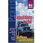 Expeditionsmobil aufbauen und ausr�sten. Praxis-Ratgeber