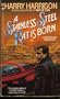 A Stainless Steel Rat Is Born (Stainless Steel Rat, Book 1)