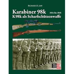 Karabiner 98 und 98k als Scharfsch�tzenwaffe: 1934 bis 1945