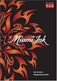 Miami Ink Season 3 - Through Thick and Thin