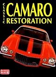 Classic Camaro Restoration (Restoration Tips & Techniques)