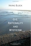 G-D, Rationality and Mysticism (Marquette Studies in Philosophy) by Marquette Univ Pr