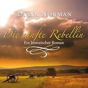 H&ouml;rbuch Die sanfte Rebellin