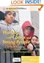 Working with Gangs and Young People: A Toolkit for Resolving Group Conflict
