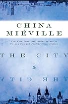 The City & The City The City & The City