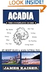 Acadia: The Complete Guide: Mount Des...