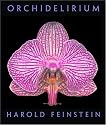 Orchidelirium