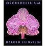 Orchidelirium
