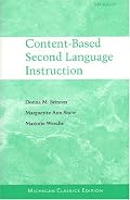 Content-Based Second Language Instruction: Michigan Classics Edition (Michigan Classics S)