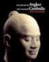 Sculpture of Angkor and Ancient Cambodia: Millennium of Glory