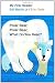 Polar Bear, Polar Bear, What Do You Hear? My First Reader