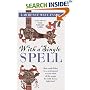With a Single Spell