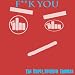 Fuck You (ST Remix) - Single [Explicit]