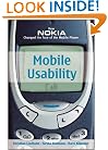 Mobile Usability:  How Nokia Changed the Face of the Mobile Phone