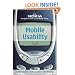 Mobile Usability:  How Nokia Changed the Face of the Mobile Phone
