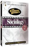 Standard Deviants: Sociology, Vol. 2