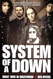 System Of A Down: Right Here In Hollywood