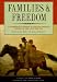 Families and Freedom: Documentary History of African-American Kinship in the Civil War Era