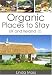Organic Places to Stay UK and Ireland