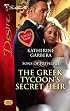 The Greek Tycoon's Secret Heir (Silhouette Desire)