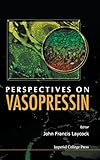 Perspectives on vasopressin