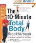 The 10-Minute Total Body Breakthrough