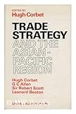 Trade strategy and the Asian-Pacific region