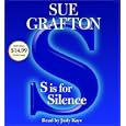 S Is for Silence (Kinsey Millhone Mysteries) by Sue Grafton and Judy Kaye